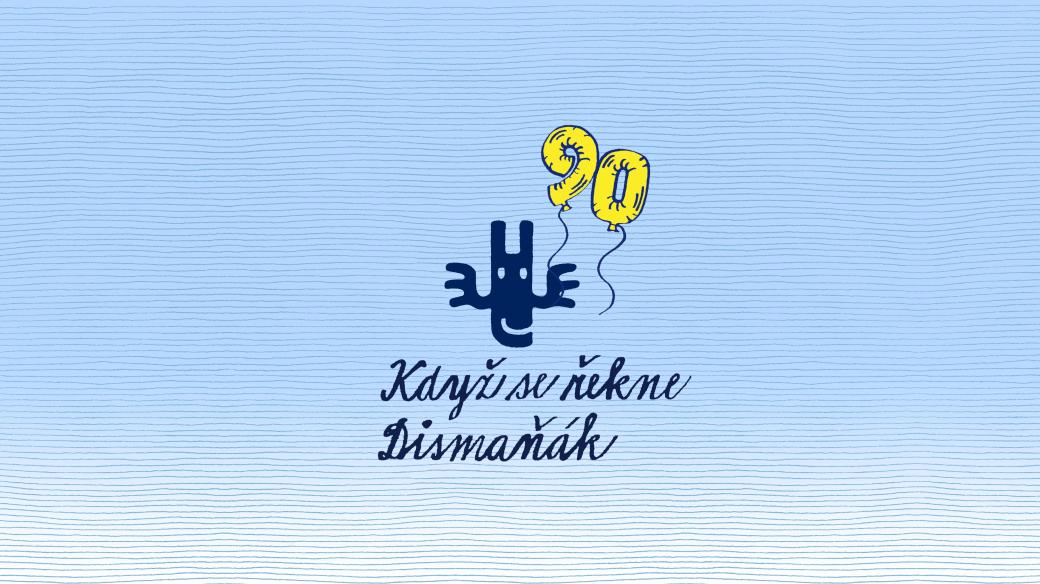 Když se řekne Dismaňák