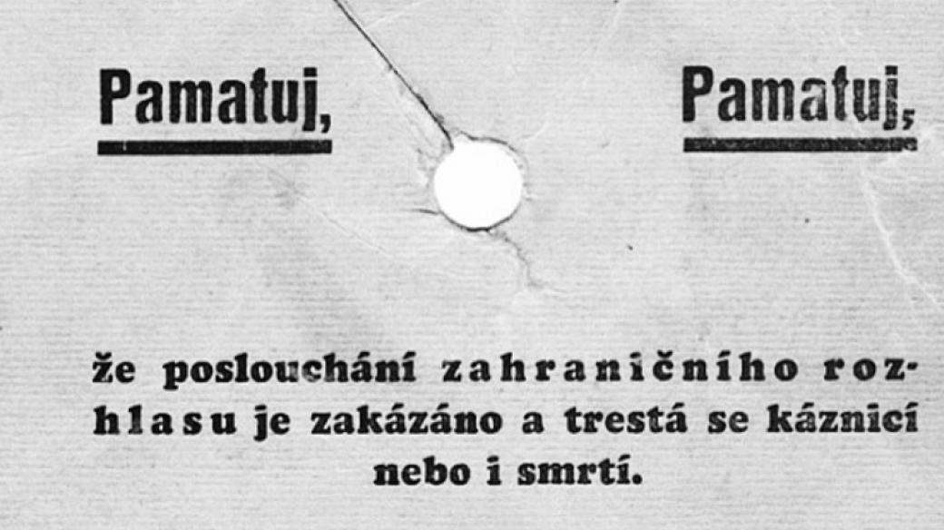 Zákaz poslechu zahraničních rozhlasů byl jednou ze změn, které postihly protektorát po vypuknutí II. světové války