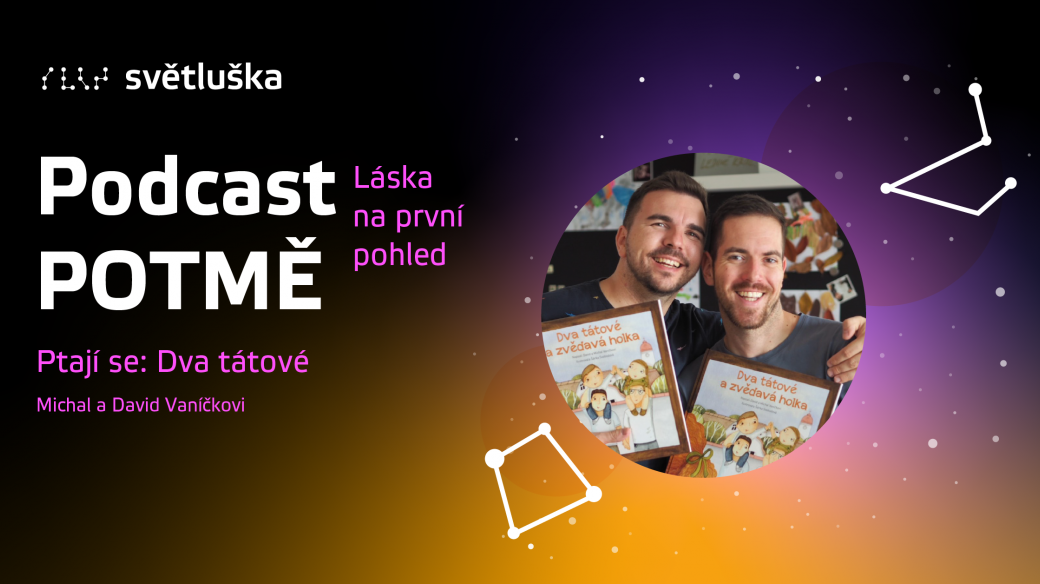 Svetluska_Podcasty_3serie_N_1200x628_Dvatatove_MujRozlhas@2x.png