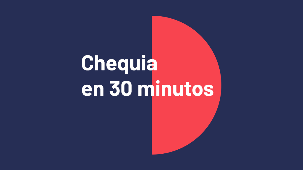 Chequia en 30 minutos