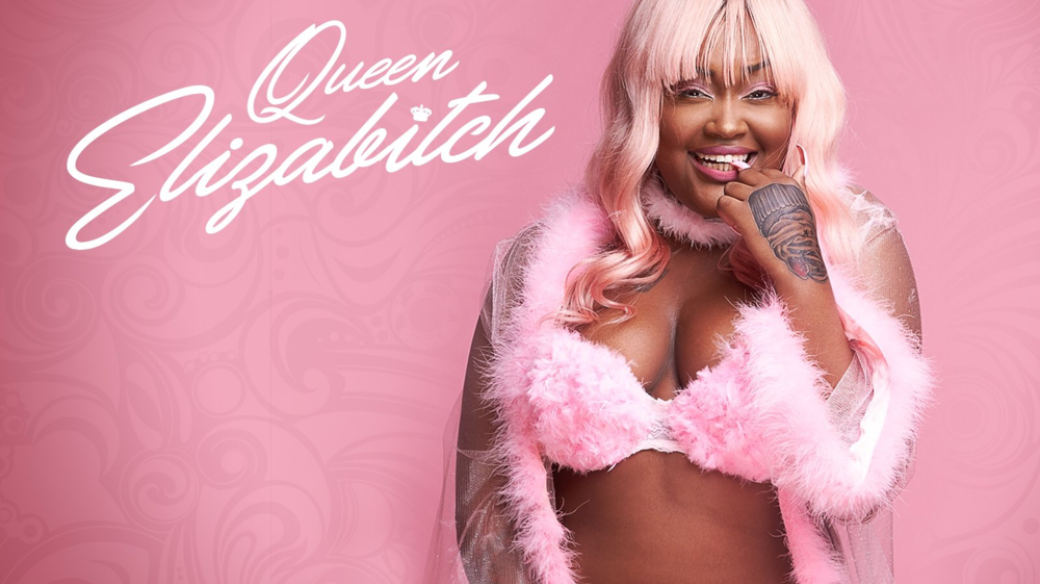 CupcakKe – Queen Elizabitch