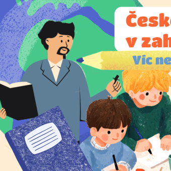 České školy v zahraničí: Víc než výuka