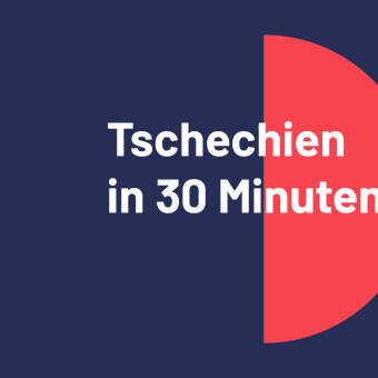 Tschechien in 30 Minuten
