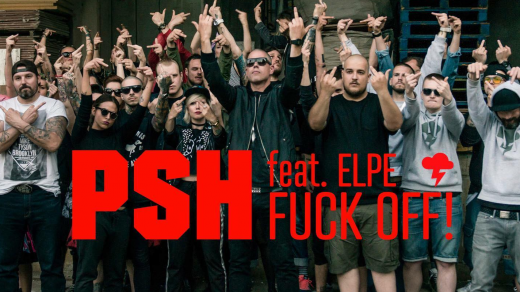 PSH - Fuck Off!