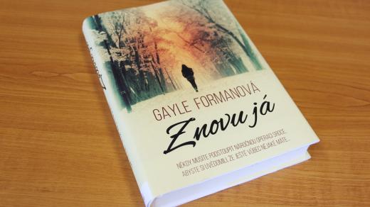 Kniha Znovu já, kterou napsala Gayle Formanová