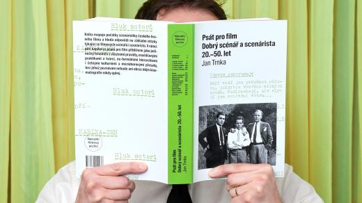 Jan Trnka: Psát pro film. Dobrý scénář a scenárista 20.–50. let