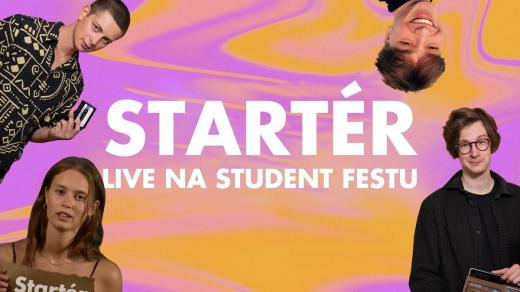 Startér živě na Student Festu