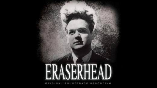 David Lynch & Alan R. Splet – Eraserhead Original Soundtrack Recording