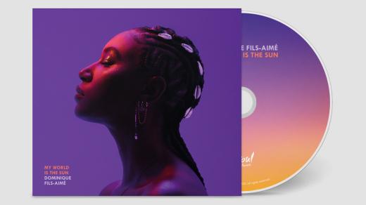 Dominique Fils-Aimé: My World is the Sun