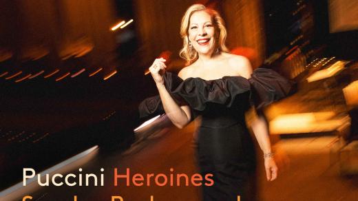 Sondra Radvanovsky: Puccini Heroines