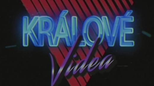 Králové videa